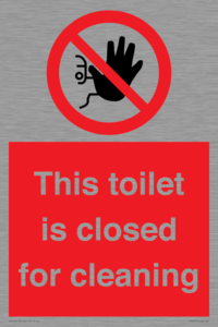 This toilet is closed for cleaning